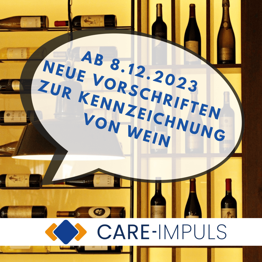care-impuls GmbH Änderungen bei der Wein Kennzeichnung Information